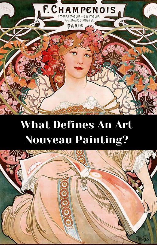 What Defines An Art Nouveau Painting? – ATX Fine Arts