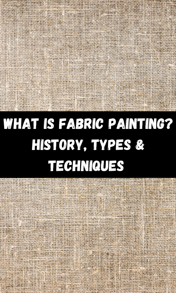 What is Fabric Painting?