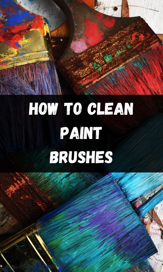 How To Clean Paint Brushes