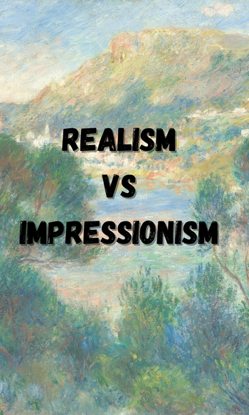 Realism Vs Impressionism 