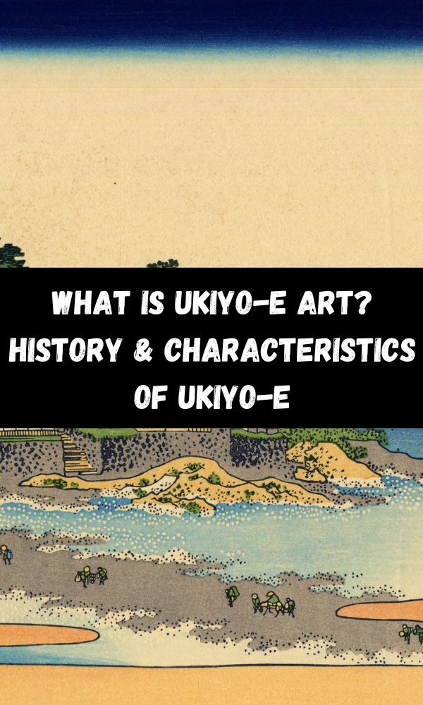 What Is Ukiyo-e Art? History & Characteristics Of Ukiyo-e – ATX Fine Arts