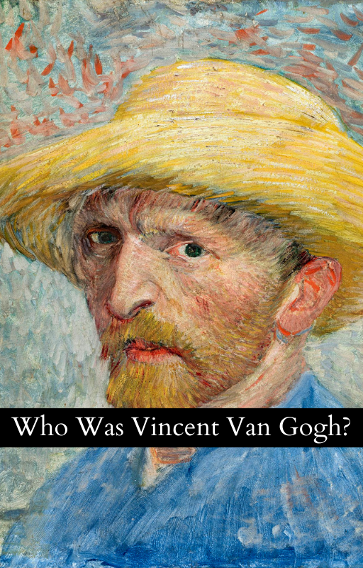 Who Was Vincent Van Gogh? – ATX Fine Arts